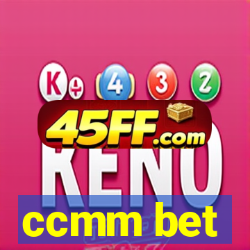 ccmm bet
